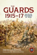 Cover: The Guards 1915-17 - Helion & Company