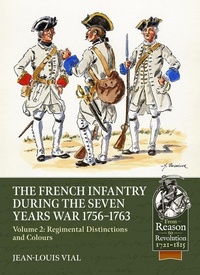 Abbildung von: French Infantry during the Seven Years' War 1756-1763 Volume 2 - Helion & Company
