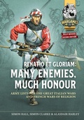Cover: Renatio et Gloriam: Many Enemies, Much Honour - Helion & Company
