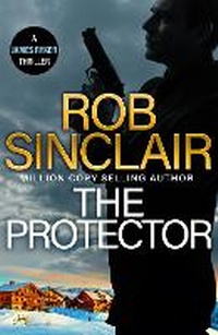 Enlarge image Cover: The Protector - Boldwood Books Ltd