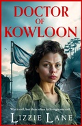 Cover: Doctor of Kowloon - Boldwood Books Ltd