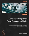 Cover: Drone Development from Concept to Flight - Packt Publishing