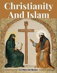 Enlarge image Cover: Christianity And Islam - Intell Book Publishers