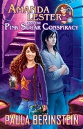 Cover: Amanda Lester and the Pink Sugar Conspiracy (Amanda Lester, Detective, #2) - Paula Berinstein