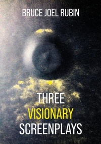 Enlarge image Cover: Three Visionary Screenplays - Sticking Place Books