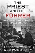 Cover: The Priest and the F?hrer - Ipub Global Connection, LLC