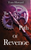 Cover: The Path of Revenge - Cinnabar Moth Publishing LLC