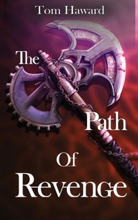 Enlarge image Cover: The Path of Revenge - Cinnabar Moth Publishing LLC