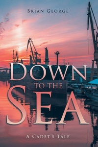 Enlarge image Cover: Down to the Sea - Leavitt Peak Press