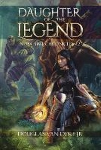 Enlarge image Cover: Daughter of the Legend - DHEA Loral