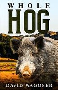 Cover: Whole Hog - Cutting Edge Books