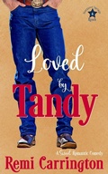 Cover: Loved by Tandy: A Sweet Romantic Comedy (Stargazer Springs Ranch, #6) - Phrey Press