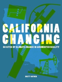 Enlarge image Cover: California Changing - Oro Editions