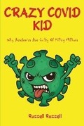 Cover: Crazy Covid Kid - Russell Russell