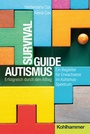 Cover: Survival Guide Autismus - Kohlhammer