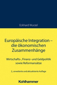 Abbildung von: Europäische Integration - die ökonomischen Zusammenhänge - Kohlhammer