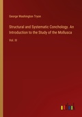Cover: Structural and Systematic Conchology. An Introduction to the Study of the Mollusca - Outlook Verlag