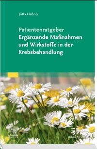Abbildung von: Patientenratgeber Ergänzende Maßnahmen und Wirkstoffe in der Krebsbehandlung - Urban & Fischer