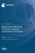 Cover: Behavioural Methods to Study Cognitive Capacities of Animals - MDPI AG