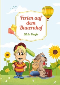Abbildung von: Ferien auf dem Bauernhof - BoD - Books on Demand