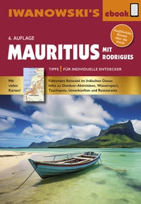 Abbildung von: Mauritius mit Rodrigues - Iwanowski's Reisebuchverlag