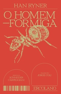Enlarge image Cover: O Homem-formiga - Editora Ercolano