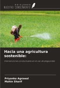 Cover: Hacia una agricultura sostenible: - Ediciones Nuestro Conocimiento