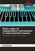 Cover: Music apps as independent instruments in instrumental lessons - Our Knowledge Publishing