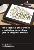 Cover: Una tecnica efficiente di clustering gerarchico per la diagnosi medica - Edizioni Sapienza