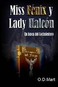 Cover: Miss Fenix y Lady Halcon - O.D.Mart