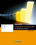 Cover: Aprender a programar con Excel VBA con 100 ejercicios pr&aacute;ctico - Marcombo