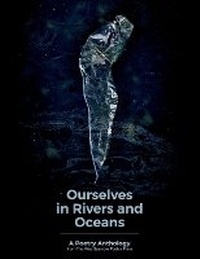 Enlarge image Cover: Ourselves in Rivers and Oceans - Wee Sparrow Poetry Press