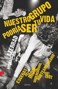 Cover: Nuestro grupo podr&iacute;a ser tu vida - Contra