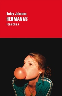 Enlarge image Cover: Hermanas - Editorial Periférica