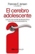 Cover: El cerebro adolescente - RBA Libros