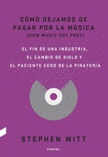 Cover: C&oacute;mo dejamos de pagar por la m&uacute;sica - Contra