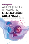 Cover: Ad&oacute;nde nos llevar&aacute; la generaci&oacute;n "millennial" - Publicacions de la Universitat de Val&egrave;ncia