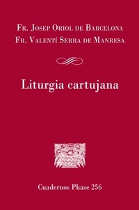 Abbildung von: Liturgia cartujana - Centre de Pastoral Litúrgica