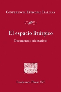 Abbildung von: El espacio litúrgico - Centre de Pastoral Litúrgica