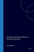 Cover: Gas phase thermal oxidation of benzene derivatives - Brill