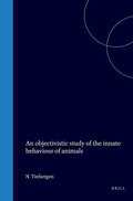Cover: An objectivistic Study of the innate behaviour of animals - Brill