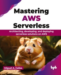 Abbildung von: Mastering AWS Serverless - BPB Publications