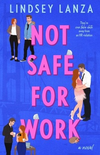 Abbildung von: Not Safe For Work - Lindsey Lanza