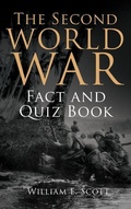 Cover: The Second World War Fact and Quiz Book - Darby Press