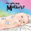 Cover: Are You My Mother? - Lori Brecto