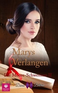 Cover: Marys Verlangen (Die Moore-Schwestern, #2) - Dama Beltr&aacute;n