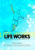 Cover: Life Works - Finding Balance in the Imbalances of Life - M Dee Iverson