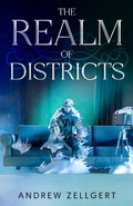 Cover: The Realm of Districts - Zellgertbooks