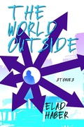 Cover: The World Outside - Underland Press