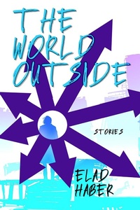 Enlarge image Cover: The World Outside - Underland Press